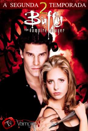 Buffy, A Caça-Vampiros - 2ª Temporada Dublada Torrent