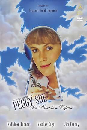 Peggy Sue Seu Passado a Espera Dublado Torrent