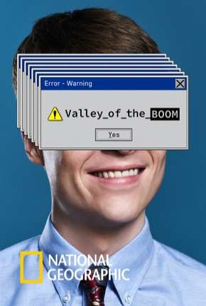 Valley of the Boom - Legendada  Torrent