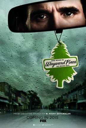Wayward Pines - 1ª Temporada Dublada Torrent