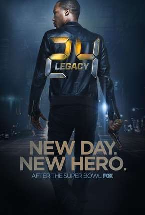 24 - Legacy - 1ª Temporada - Completa Dual Áudio Torrent