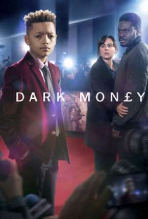 Dark Money - Legendada  Torrent