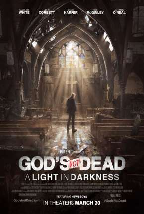 Deus Não Está Morto - Uma Luz na Escuridão Dual Áudio Torrent