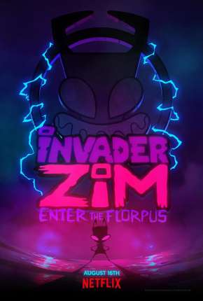 Invasor Zim - A Origem de Florpus Dual Áudio Torrent