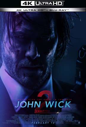John Wick - Um Novo Dia Para Matar - 4K Dual Áudio Torrent