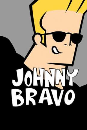 Johnny Bravo - Completo Dublado Torrent