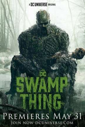 Monstro do Pântano - Swamp Thing Legendada  Torrent