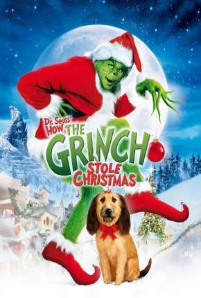 O Grinch - How the Grinch Stole Christmas Dual Áudio Torrent