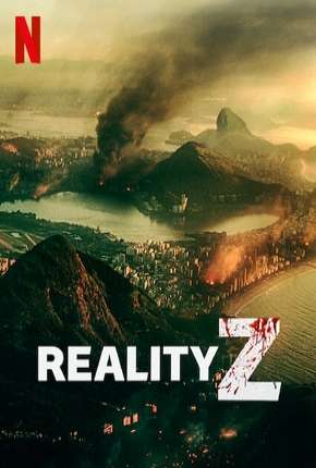 Reality Z - 1ª Temporada Completa Nacional Torrent