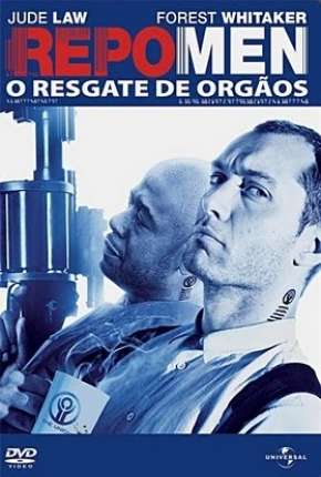 Repo Men - O Resgate de Órgãos - DVD-R Dual Áudio Torrent