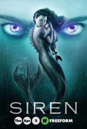 Siren - A Lenda das Sereias - 2ª Temporada Dual Áudio Torrent