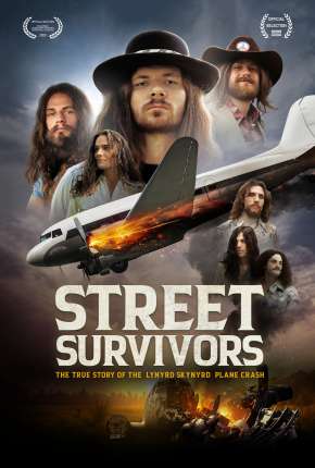 Street Survivors - A verdadeira história do acidente de avião do Lynyrd Skynyrd - Legendado  Torrent