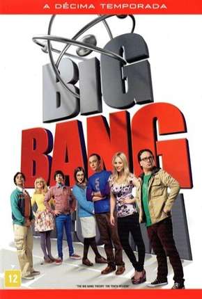 The Big Bang Theory (Big Bang - A Teoria) 10ª Temporada Dual Áudio Torrent