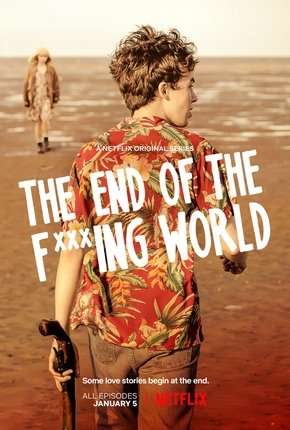 The End of the F***ing World - 1ª Temporada Completa Dual Áudio Torrent