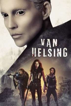 Van Helsing - 4ª Temporada Completa Dual Áudio Torrent