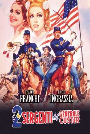 Os Dois Sargentos do General Custer - Legendado  