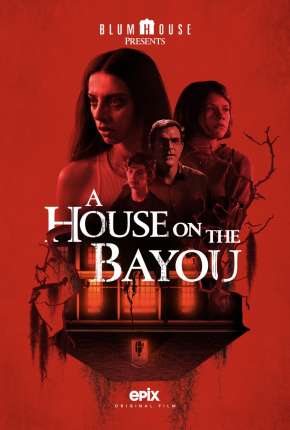 A House on the Bayou - Legendado  Torrent