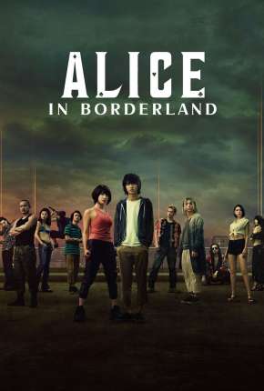 Alice in Borderlands - 1ª Temporada Completa Dual Áudio Torrent