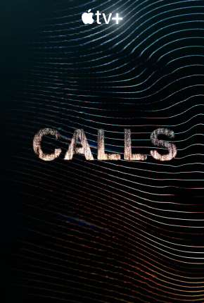 Calls - 1ª Temporada Dual Áudio Torrent