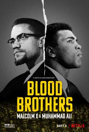 Irmãos de Sangue - Muhammad Ali e Malcolm X Dual Áudio Torrent
