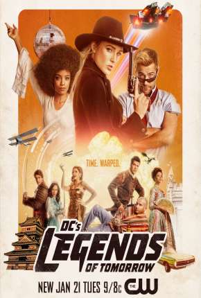 Legends of Tomorrow - Lendas do Amanhã 6ª Temporada Completa Legendada  Torrent