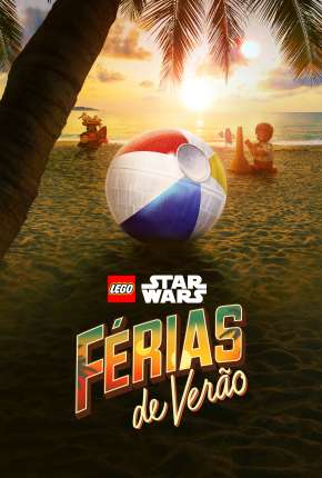 Lego Star Wars - Férias de Verão Dual Áudio Torrent