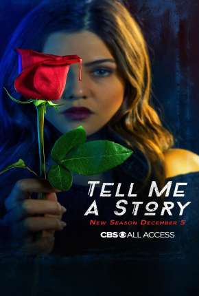 Me Conte Uma História - Tell Me a Story 2ª Temporada Completa Dual Áudio Torrent