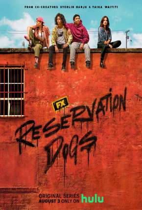 Reservation Dogs - 1ª Temporada Legendada  Torrent