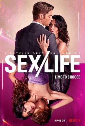 Sex/Life - 1ª Temporada Completa Dublada Torrent