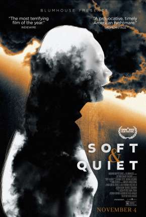 Soft & Quiet - Legendado  Torrent