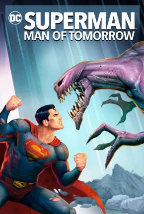 Superman - O Homem do Amanhã Dual Áudio Torrent