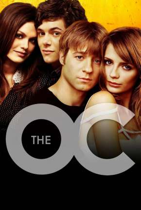 The O.C. - Um Estranho no Paraíso - 1ª Temporada Dublada Torrent