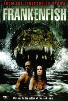 Frankenfish - Criatura Assassina Dual Áudio 