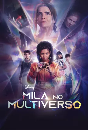 Mila No Multiverso - 1ª Temporada Nacional Torrent