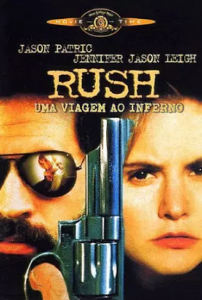 Rush - Uma Viagem Ao Inferno Dual Áudio 