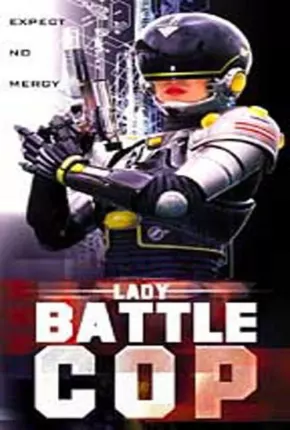 Lady Cop - A Máquina da Vingança Dual Áudio 