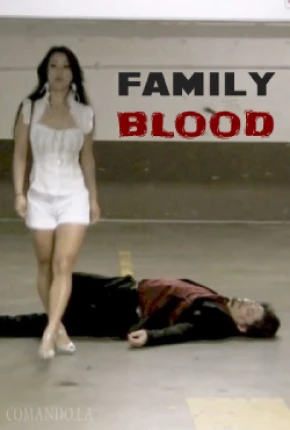 Family Blood - Legendado  Torrent