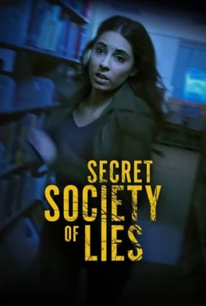 Secret Society of Lies - Legendado  Torrent