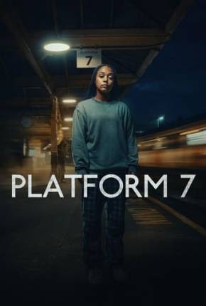 Platform 7 - 1ª Temporada Legendada 2023 Torrent