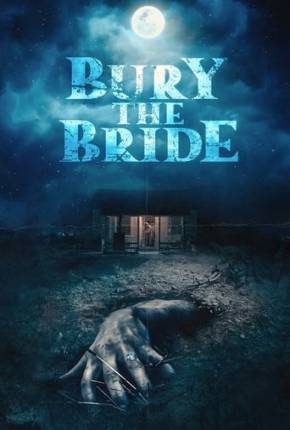 Bury the Bride - Legendado  Torrent