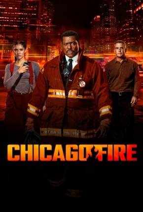 Chicago Fire 12ª Temporada Legendada 2024 Torrent