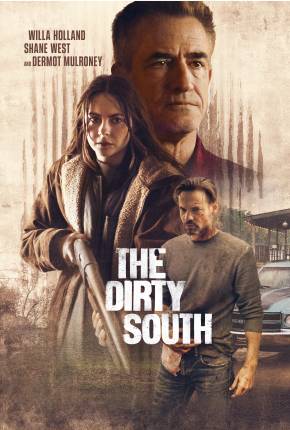 The Dirty South - CAM - Legendado  Torrent