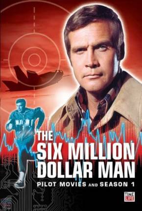 O Homem de Seis Milhões de Dólares - 1ª Temporada DVDRIP Dublada Torrent