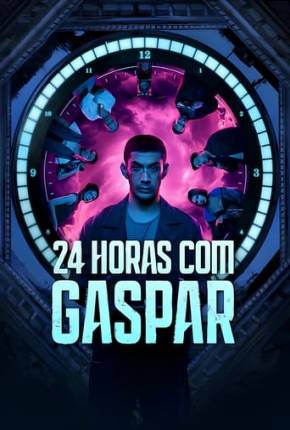 24 Horas com Gaspar Dublado Torrent