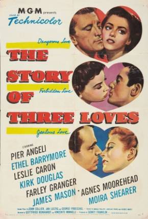 A História de Três Amores / The Story of Three Loves Dual Áudio 