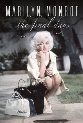 Marilyn Monroe - O Fim dos Dias DVDRIP 2001 Google Drive