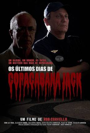 Os Últimos Dias de Copacabana Jack 2019 Torrent