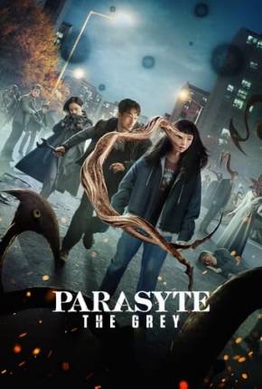 Parasyte - The Grey - 1ª Temporada 2024 Torrent