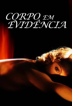 Corpo em Evidência / Body of Evidence 1993 Torrent