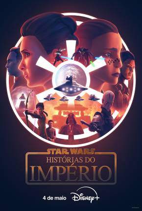 Star Wars - Histórias do Império - 1ª Temporada 2024 Torrent